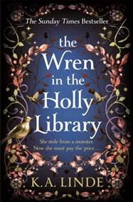 The Wren in the Holly Library - K. A. Linde, Pan Macmillan