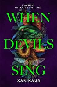 When Devils Sing - Xan Kaur, Pan Macmillan