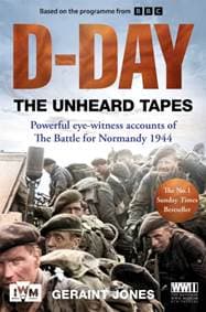 D-Day: The Unheard Tapes - Geraint Jones, Pan Macmillan 1