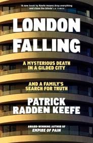 London Falling - Patrick Radden Keefe, Pan Macmillan