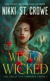 West of Wicked - Nikki St. Crowe, Pan Macmillan 1