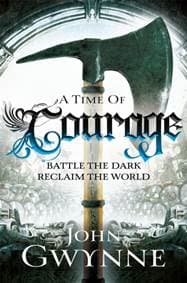 A Time of Courage - John Gwynne, Pan Macmillan