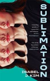 Sublimation - Isabel J. Kim, Pan Macmillan