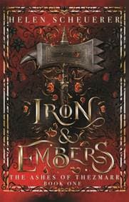 Iron & Embers - Helen Scheuerer, Pan Macmillan 1