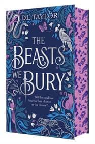 The Beasts We Bury - D. L. Taylor, Pan Macmillan