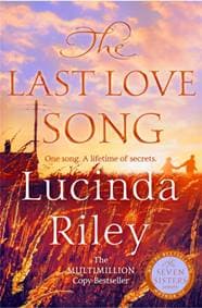 The Last Love Song - Lucinda Riley, Harry Whittaker, Pan Macmillan 1