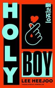 Holy Boy - Lee Heejoo, Pan Macmillan 1