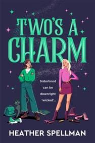 Twos A Charm - Heather Spellman, Pan Macmillan 1