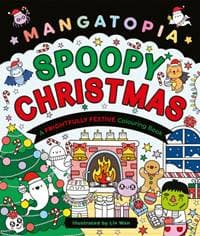 Mangatopia Spoopy Christmas - Daniela Massironi, Pan Macmillan