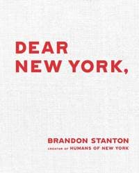 Dear New York - Brandon Stanton, Pan Macmillan