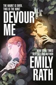 Devour Me - Emily Rath, Pan Macmillan 1