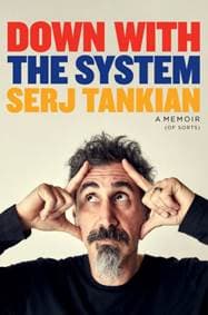 Down with the System - Serj Tankian, Headline Publishing Group