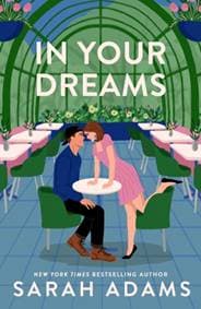 In Your Dreams - Sarah Adams, Headline Publishing Group 1