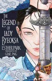 Legend of Lady Byeoksa - Esther Park, Headline Publishing Group