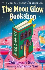 The Moon Glow Bookshop - Dongwon Seo, Headline Publishing Group 1