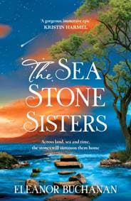 The Sea Stone Sisters - Eleanor Buchanan, Headline Publishing Group 1