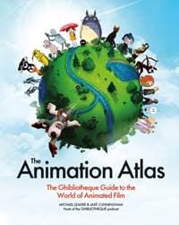The Animation Atlas - Jake Cunningham, Michael Leader, Headline Publishing Group
