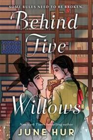 Behind Five Willows - June Hur, Headline Publishing Group 1
