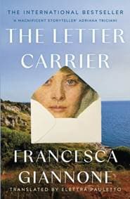 The Letter Carrier: the international bestseller of one woman loved by two brothers - Francesca Giannone, Headline Publishing Group