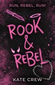 Rook & Rebel - Kate Crew, Headline Publishing Group