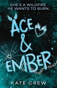 Ace & Ember - Kate Crew, Headline Publishing Group 1