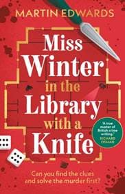 Miss Winter in the Library with a Knife - Martin Edwards, Bloomsbury Publishing (UK) 1