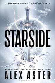 Starside - Alex Aster, Bloomsbury Publishing (UK)