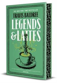 Legends & Lattes - Travis Baldree, Tor Publishing Group
