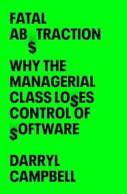 Fatal Abstraction - Darryl Campbell, WW Norton & Co 1