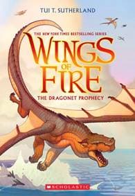 Wings of Fire: The Dragonet Prophecy - Tui T. Sutherland, Scholastic US 1