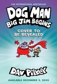 Dog Man 13: Dog Man: Big Jim Begins: A Graphic Novel - Dav Pilkey, Scholastic US 1