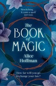 The Book of Magic - Alice Hoffman, Simon & Schuster Ltd 1