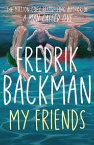 My Friends - Fredrik Backman, Simon & Schuster Ltd 1
