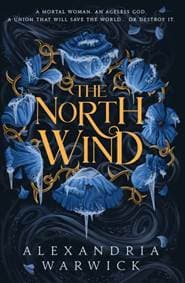 The North Wind - Alexandria Warwick, Simon & Schuster Ltd 1