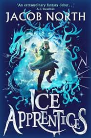 Ice Apprentices - Jacob North, Simon & Schuster Ltd