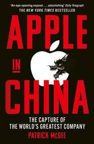 Apple in China - Patrick McGee, Simon & Schuster Ltd 1