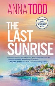 The Last Sunrise - Anna Todd, Simon & Schuster Ltd