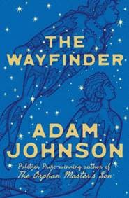 The Wayfinder - Adam Johnson, Simon & Schuster Ltd