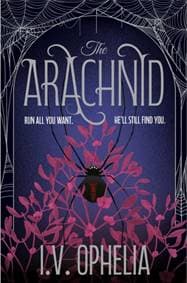 The Arachnid - I.V. Ophelia, Simon & Schuster Ltd 1