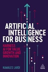 Artificial Intelligence for Business - Kamales Lardi, Kogan Page Ltd 1
