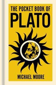 The Pocket Book of Plato - Michael Moore, Arcturus Publishing Ltd 1
