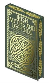 Irish Myths and Legends - Jane Wilde, James Stephens, Jeremiah Curtin, Joseph Jacobs, Arcturus Publishing Ltd 1