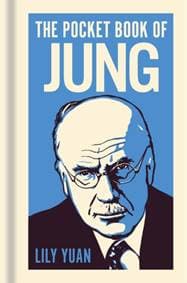 The Pocket Book of Jung - Lily Yuan, Arcturus Publishing Ltd 1