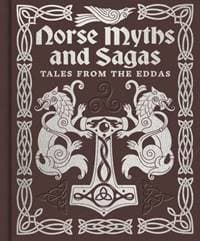 Norse Myths and Sagas - Arcturus Publishing Limited, Arcturus Publishing Ltd 1