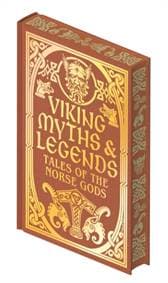 Viking Myths & Legends - George Stephens, Rasmus B. Anderson, Arcturus Publishing Ltd