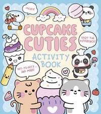 Cupcake Cuties Activity Book - Em Bruce, Arcturus Publishing Ltd 1