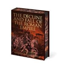 The Decline and Fall of the Roman Empire - Edward Gibbon, Arcturus Publishing Ltd