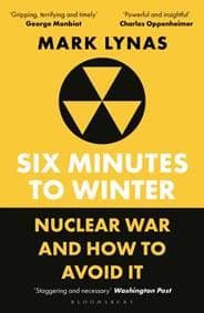 Six Minutes to Winter - Mark Lynas, Bloomsbury Publishing PLC