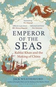 Emperor of the Seas - Jack Weatherford, Bloomsbury Publishing PLC