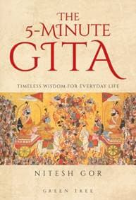 The 5-minute Gita - Nitesh Gor, Bloomsbury Publishing PLC 1